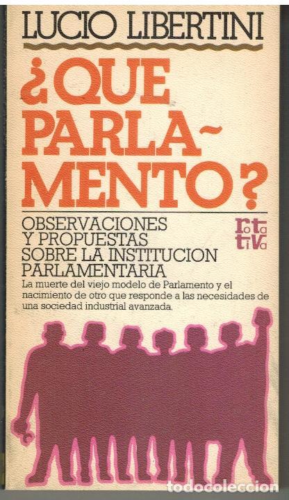 Libros: &iquest;QUE PARLAMENTO? - LUCIO LIBERTINI - Foto 1