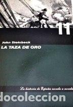 Libros: LA TAZA DE ORO - JOHN STEINBECK - Foto 1