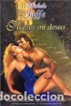 Libros: TU ERES MI DESEO - MICHELE JAFFE - Foto 1