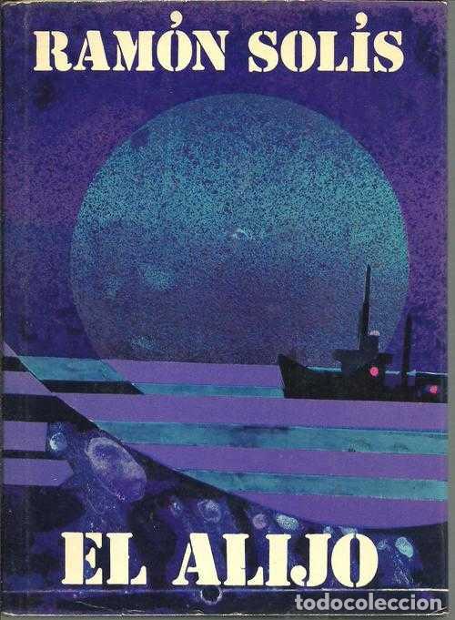 Libros: EL ALIJO - RAMON SOLIS - Foto 1
