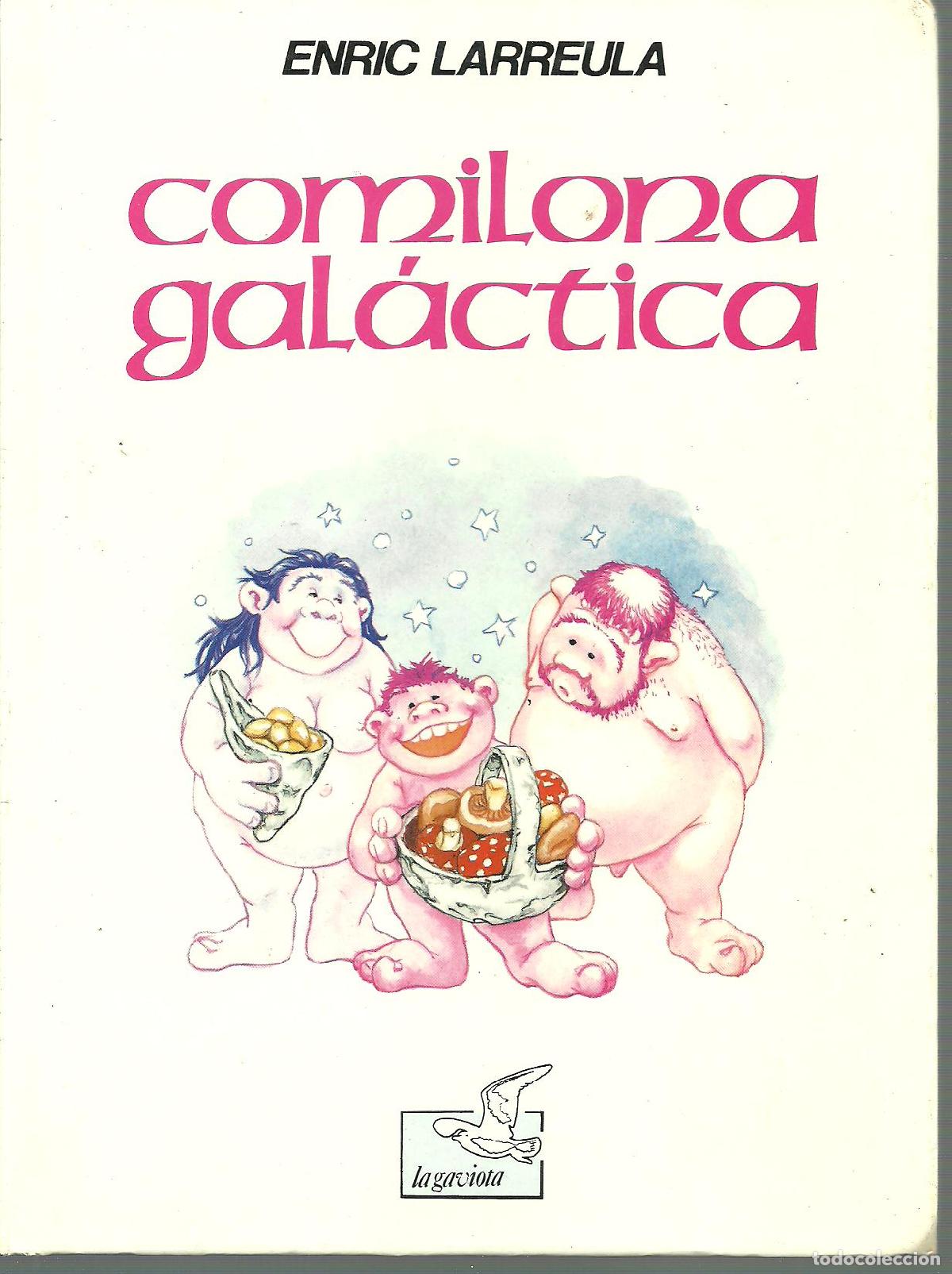 Libros: COMILONA GALACTICA - ERIC LARREULA - Foto 1