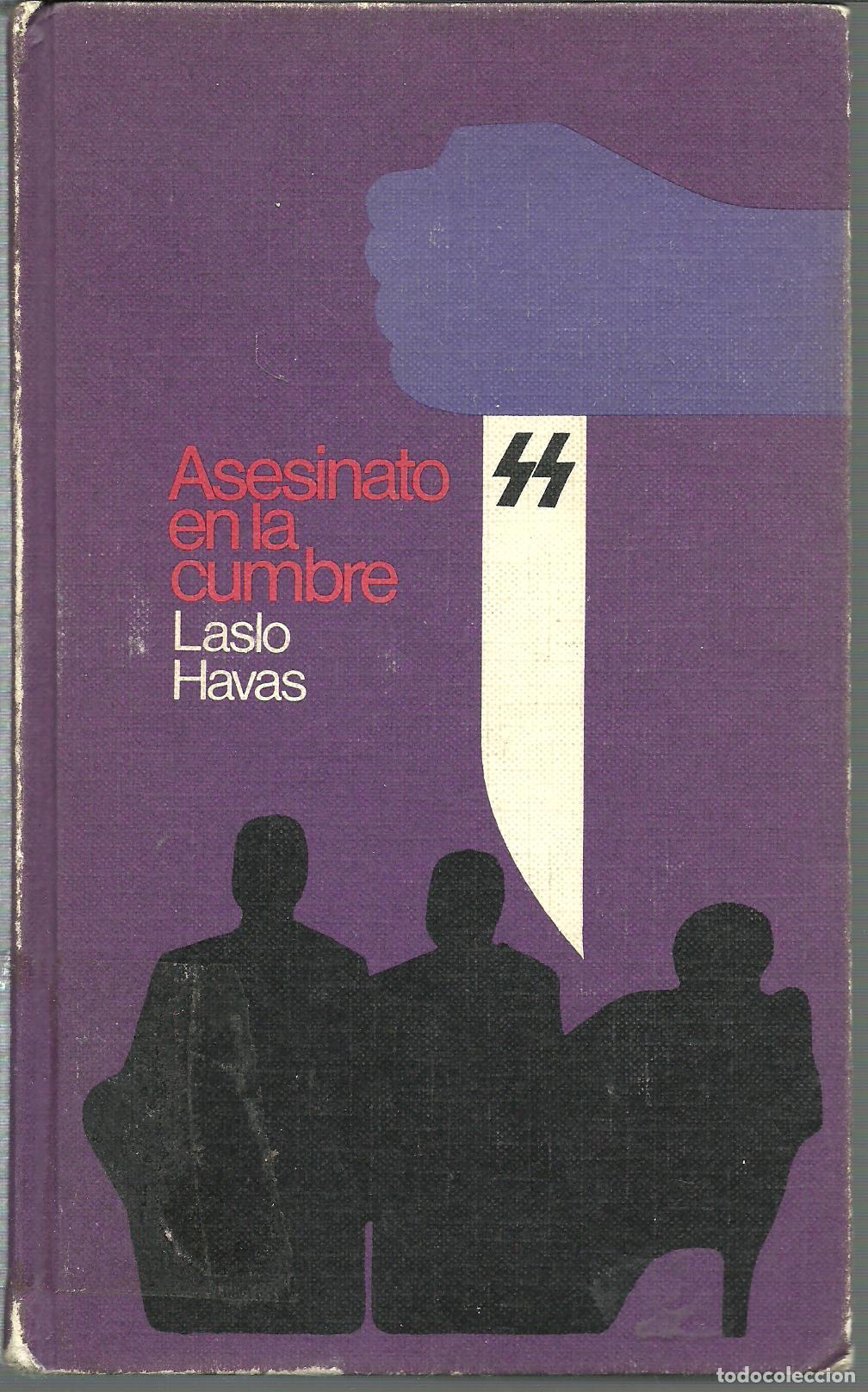Libros: ASESINATO EN LA CUMBRE - LASLO HAVAS - Foto 1
