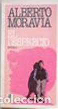 Libros: EL DESPRECIO - ALBERTO MORAVIA - Foto 1