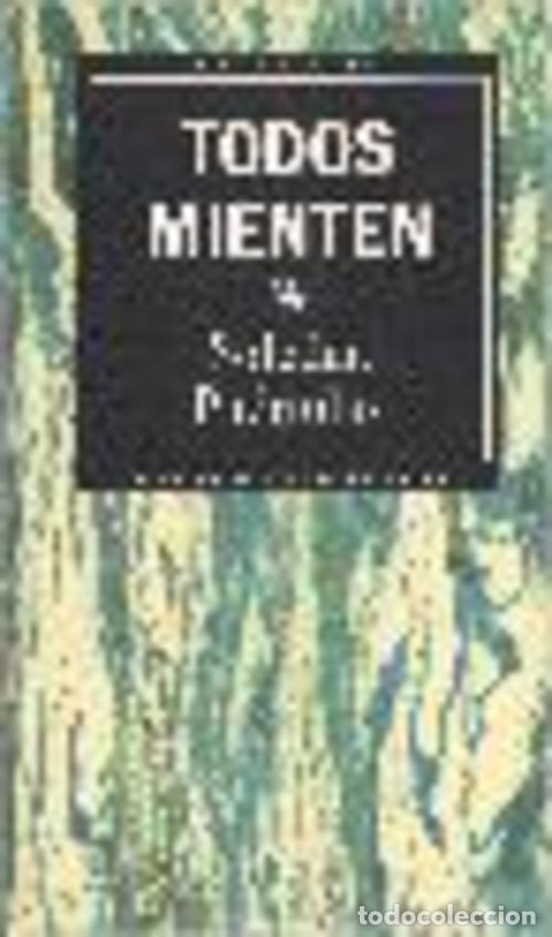 Libros: TODOS MIENTEN - SOLEDAD PUERTOLAS - Foto 1
