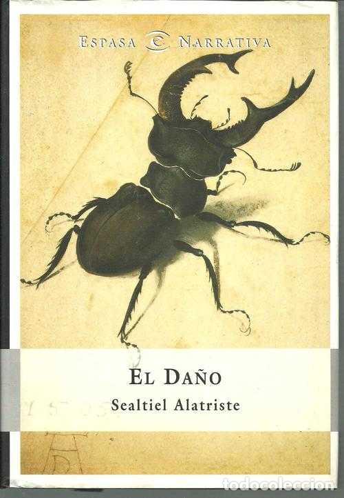 Libros: EL DA&Ntilde;O - SEALTIEL ALATRISTE - Foto 1