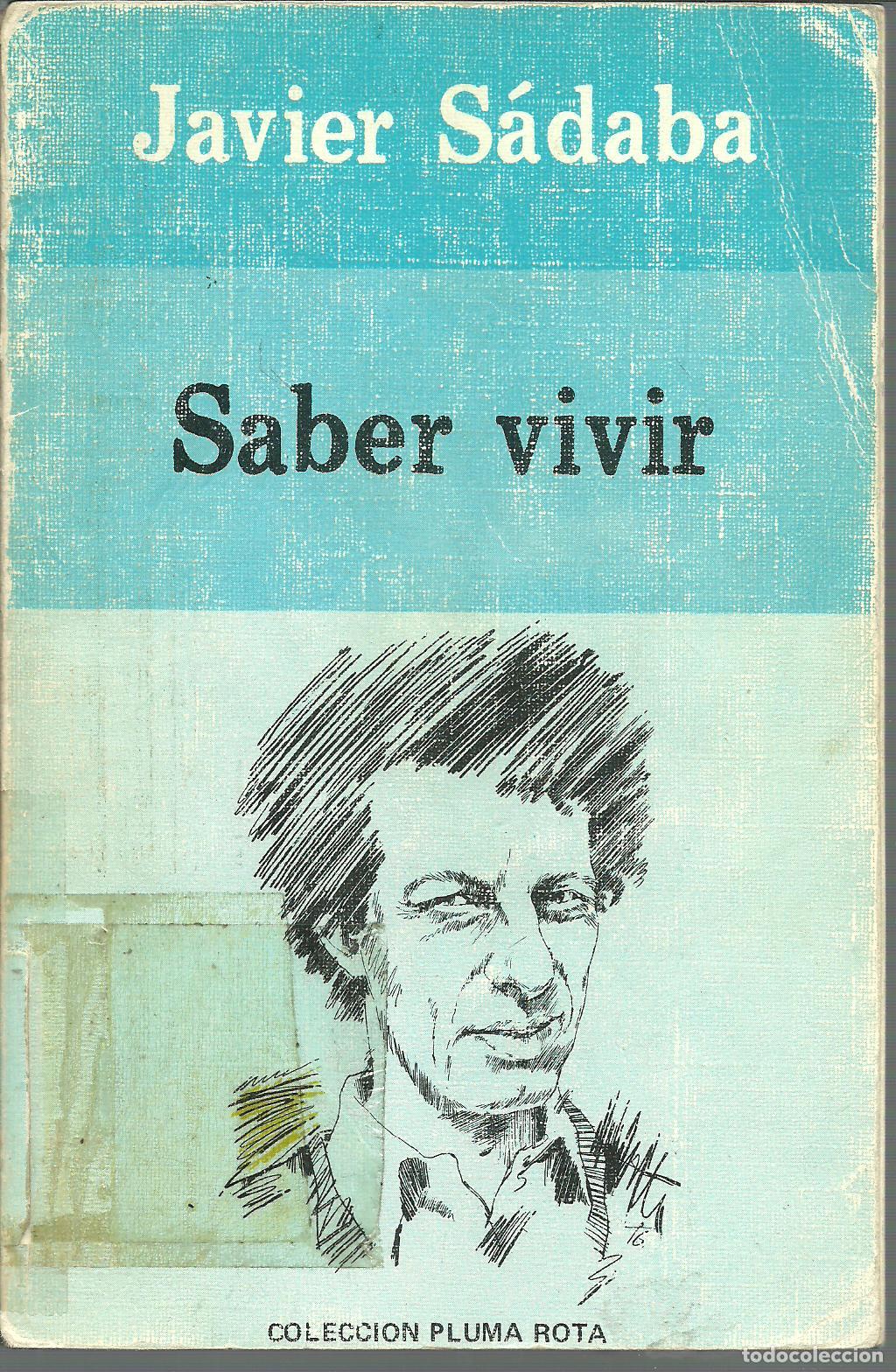 Libros: SABER VIVIR - JAVIER SADABA - Foto 1