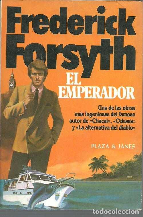 Libros: EL EMPERADOR - FREDERICK FORSYTH - Foto 1