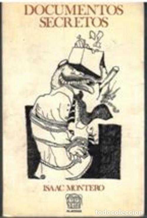 Libros: DOCUMENTOS SECRETOS - ISAAC MONTERO - Foto 1