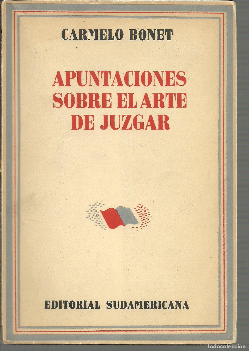 Libri di seconda mano: APUNTACIONES SOBRE EL ARTE DE JUZGAR - CARMELO BONET