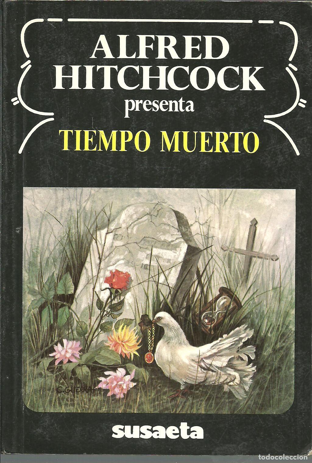 Libros: TIEMPO MUERTO - ALFRED HITCHCONCK - Foto 1