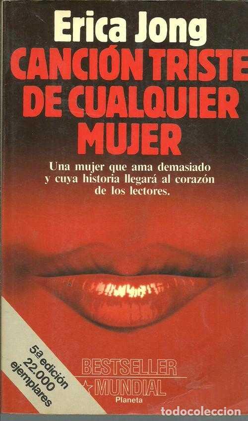 Libros: CANCION TRISTE DE CUALQUIER MUJER - ERICA JONG - Foto 1