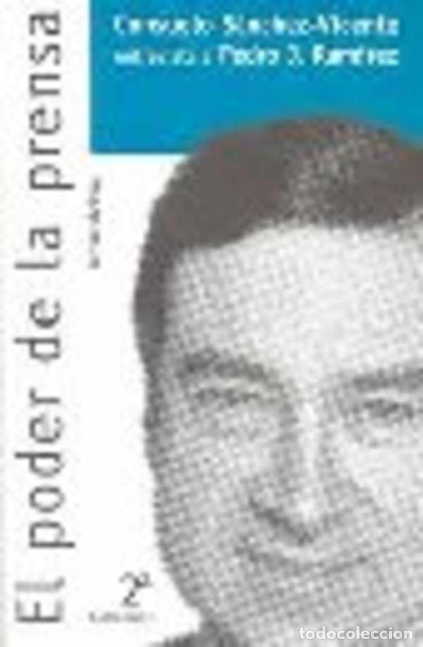Libros: EL PODER DE LA PRENSA - CONSUELO SANCHEZ VICENTE - Foto 1
