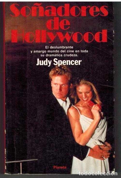 Libros: SO&Ntilde;ADORES DE HOLLYWOOD - JUDY SPENCER - Foto 1
