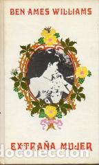 Libros: EXTRA&Ntilde;A MUJER - BEN AMES WILLIAMS - Foto 1