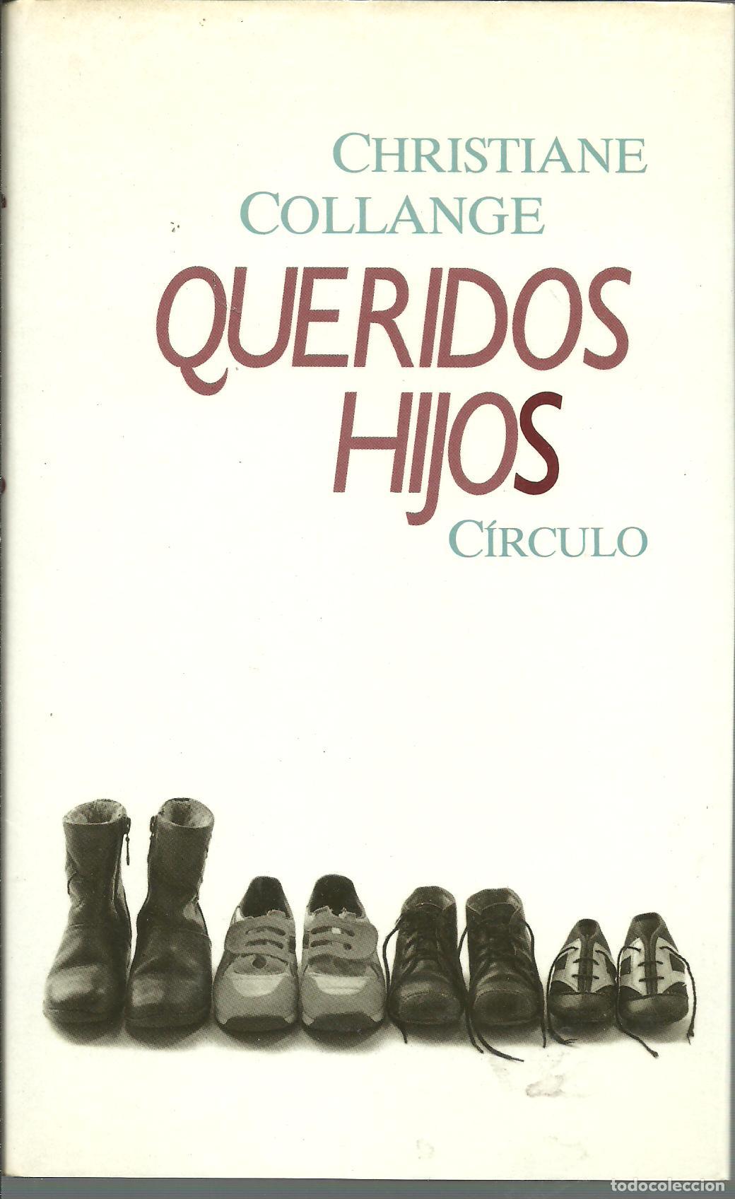 Libros: QUERIDOS HIJOS - CHRISTIANE COLLANGE - Foto 1