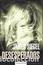 Libros: DESESPERADOS - JAMES SIEGEL - Foto 1