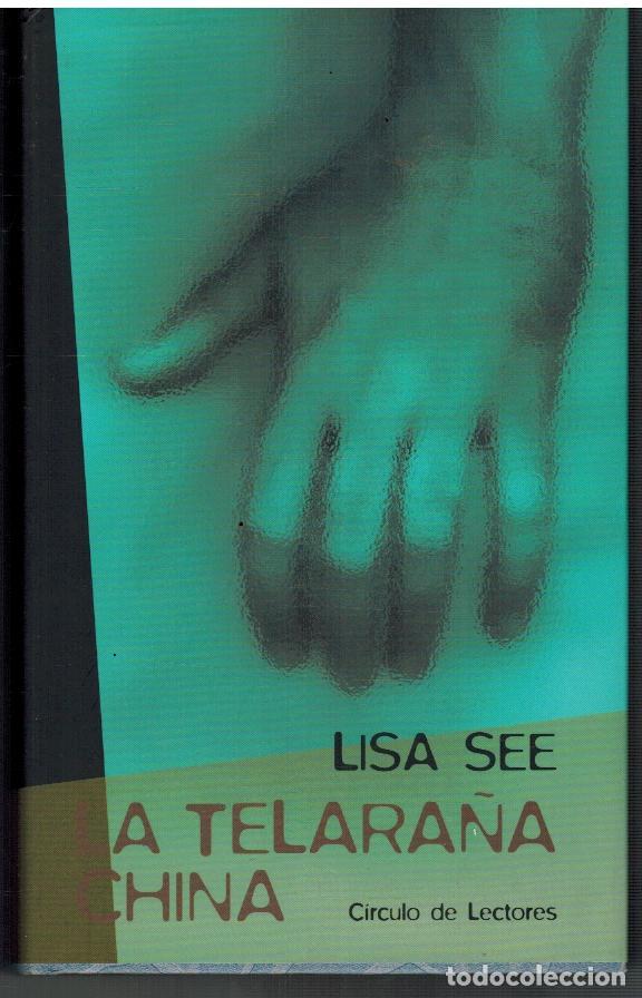 Libros: LA TELARA&Ntilde;A CHINA - LISA SEE - Foto 1