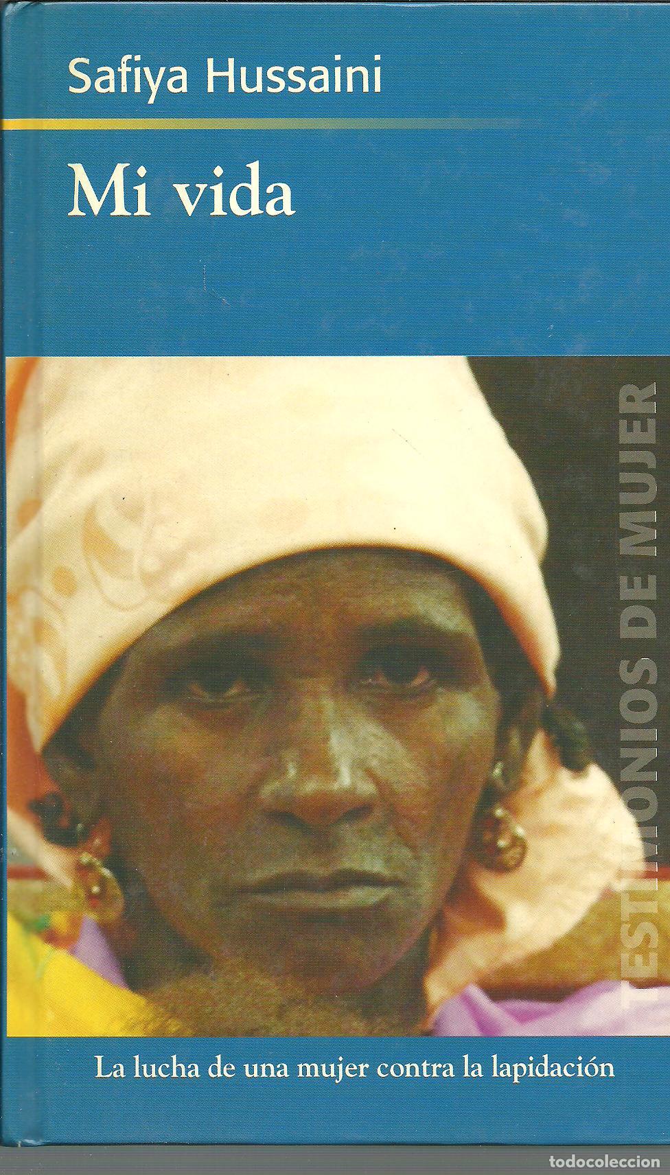 Libros: MI VIDA - SAFIYA HUSSAINI - Foto 1