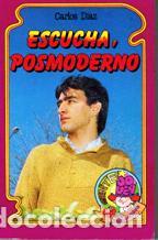 Libros: ESCUCHA POSMODERNO - CARLOS DIAZ - Foto 1