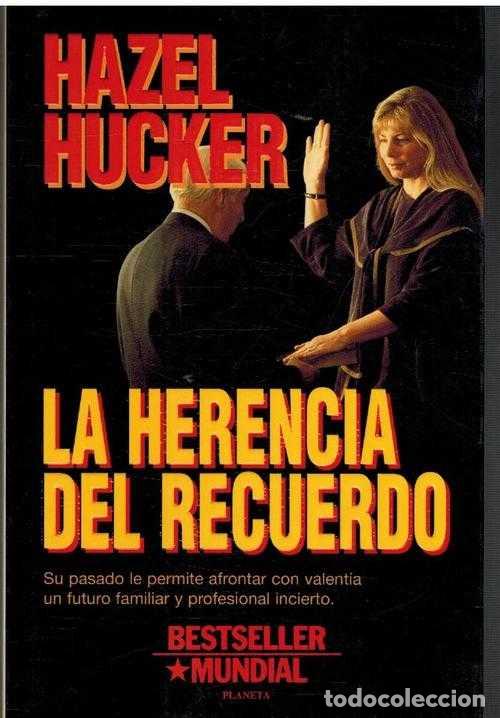 Libros: LA HERENCIA DEL RECUERDO - HAZEL HUCKER - Foto 1