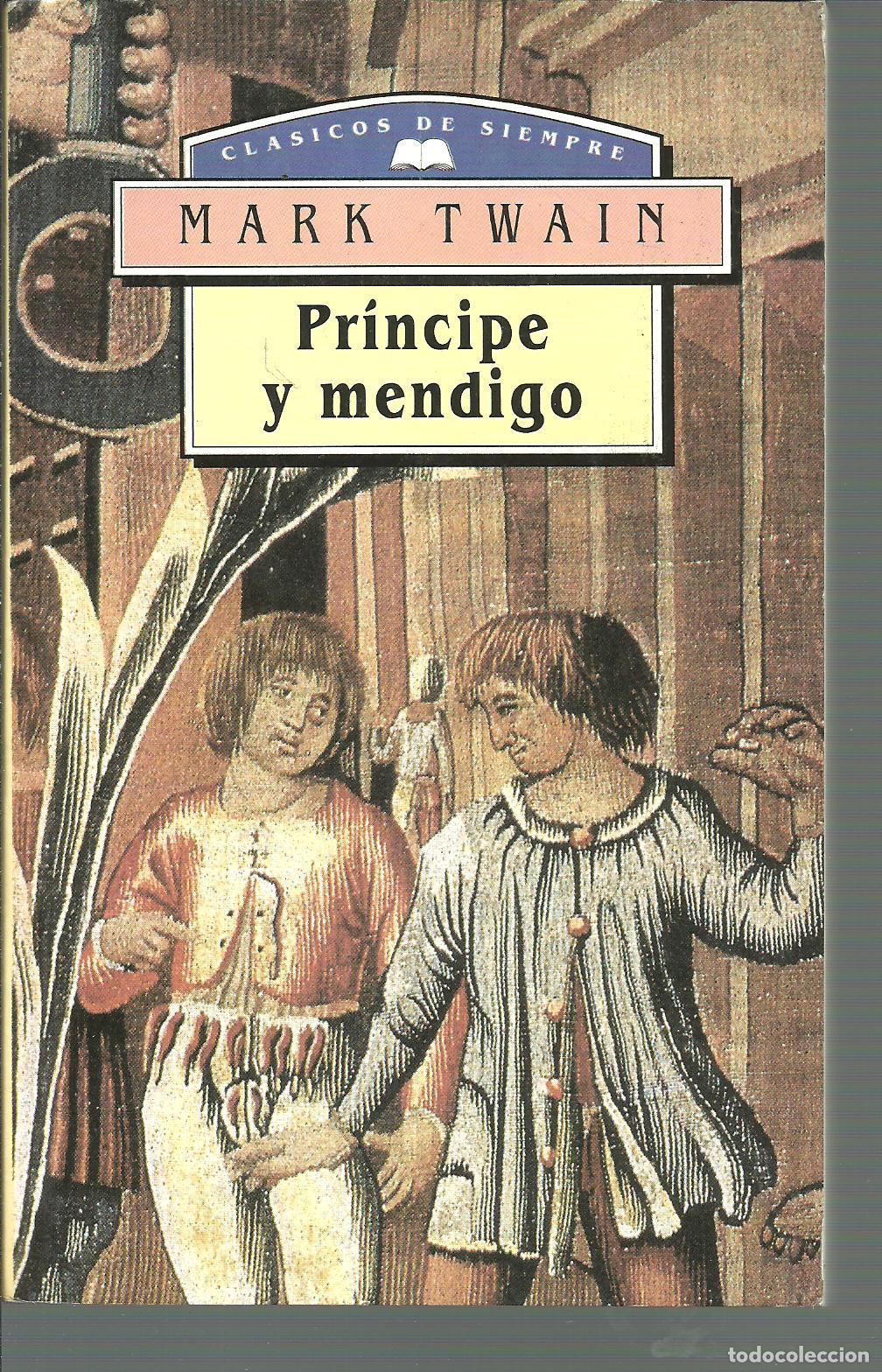 Libros: PRINCIPE Y MENDIGO - MARK TWAIN - Foto 1