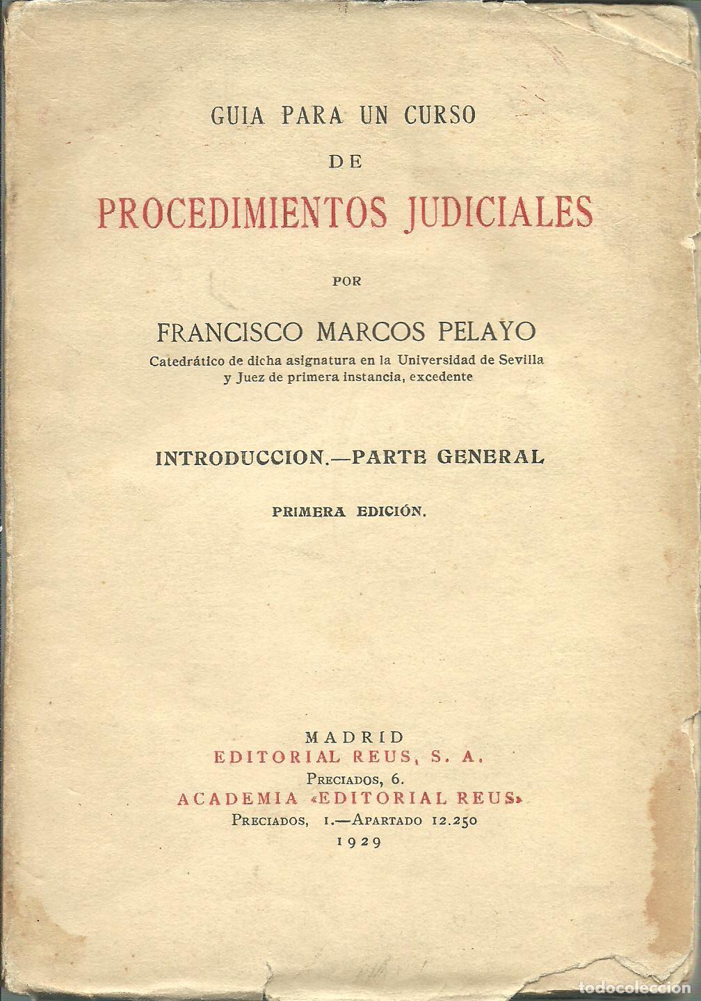 Libri di seconda mano: GUIA PARA UN CURSO DE PROCEDIMIENTOS JUDICIALES - FRANCISCO MARCOS PELAYO