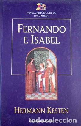 Libros: FERNANDO E ISABEL - HERMANN KESTEN - Foto 1