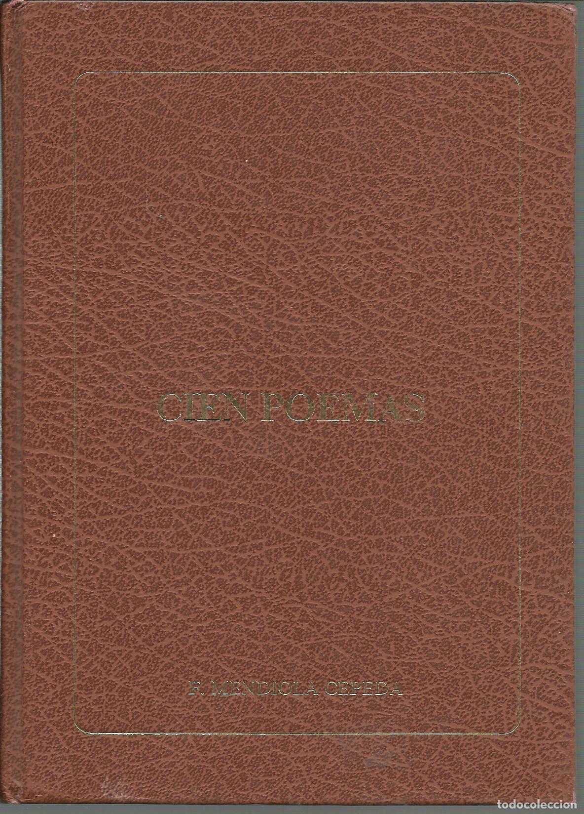 Libros: CIEN POEMAS - F. MENDIOLA CEPEDA - Foto 1