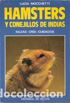 Libros: HAMSTERS Y CONEJILLOS DE INDIAS - LUCIA MOCCHETTI - Foto 1