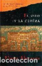 Libros: EL ORO Y LA CENIZA - ELIETTE ABECASSIS - Foto 1