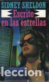 Libros: ESCRITO EN LAS ESTRELLAS - SIDNEY SHELDON - Foto 1