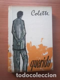 Libros: QUERIDO - COLETTE - Foto 1