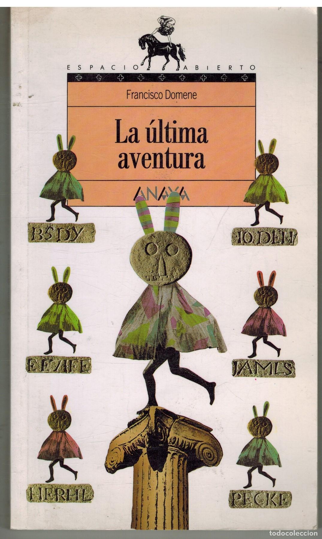 Libros: LA ULTIMA AVENTURA - FRANCISCO DOMENE - Foto 1