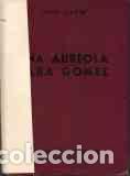 Libros: UNA AUREOLA PARA GOMEZ - JOHN LAVIN - Foto 1