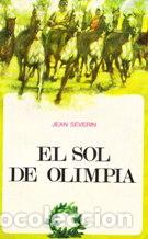 Libros: EL SOL DE OLIMPIA - JEAN SEVERIN - Foto 1