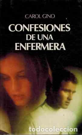 Libros: CONFESIONES DE UNA ENFERMERA - CAROL GINO - Foto 1