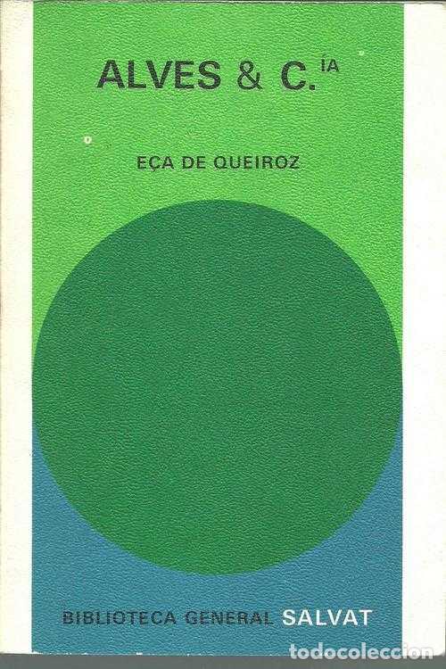 Libros: ALVES Y CIA - ECA DE QUEIROZ - Foto 1