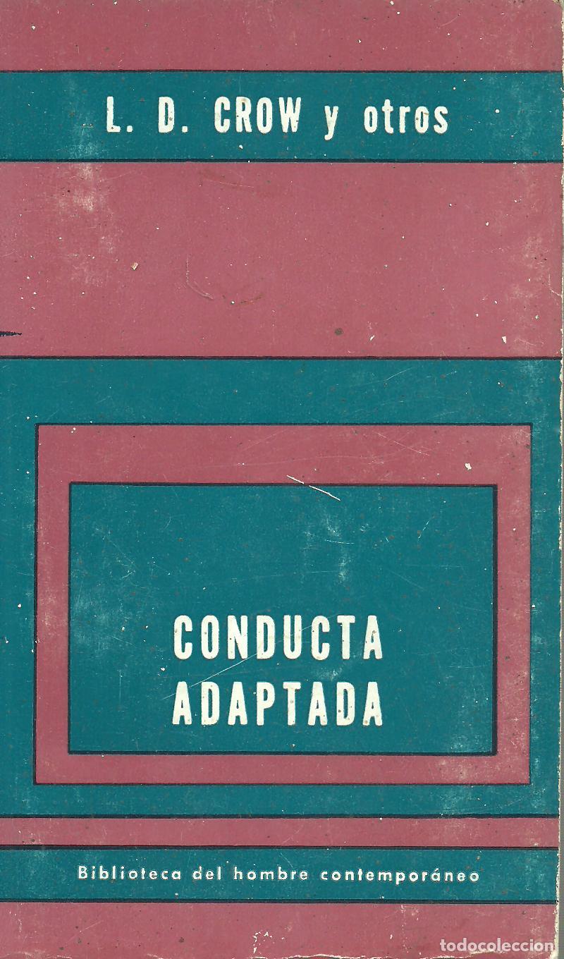 Libros: CONDUCTA ADAPTADA - L. D. CROW Y OTROS - Foto 1