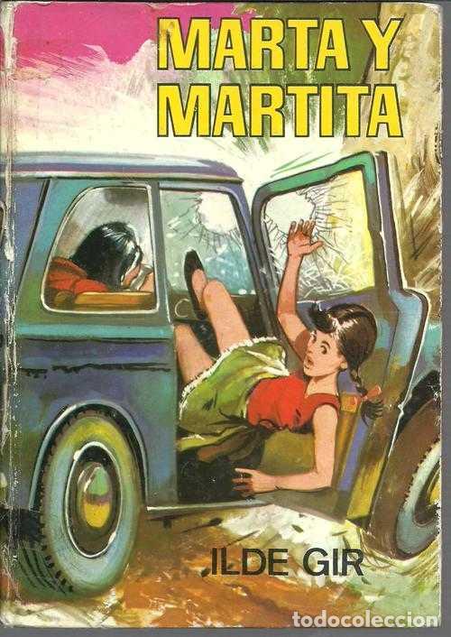 Libros: MARTA Y MARTITA - ILDE GIR - Foto 1
