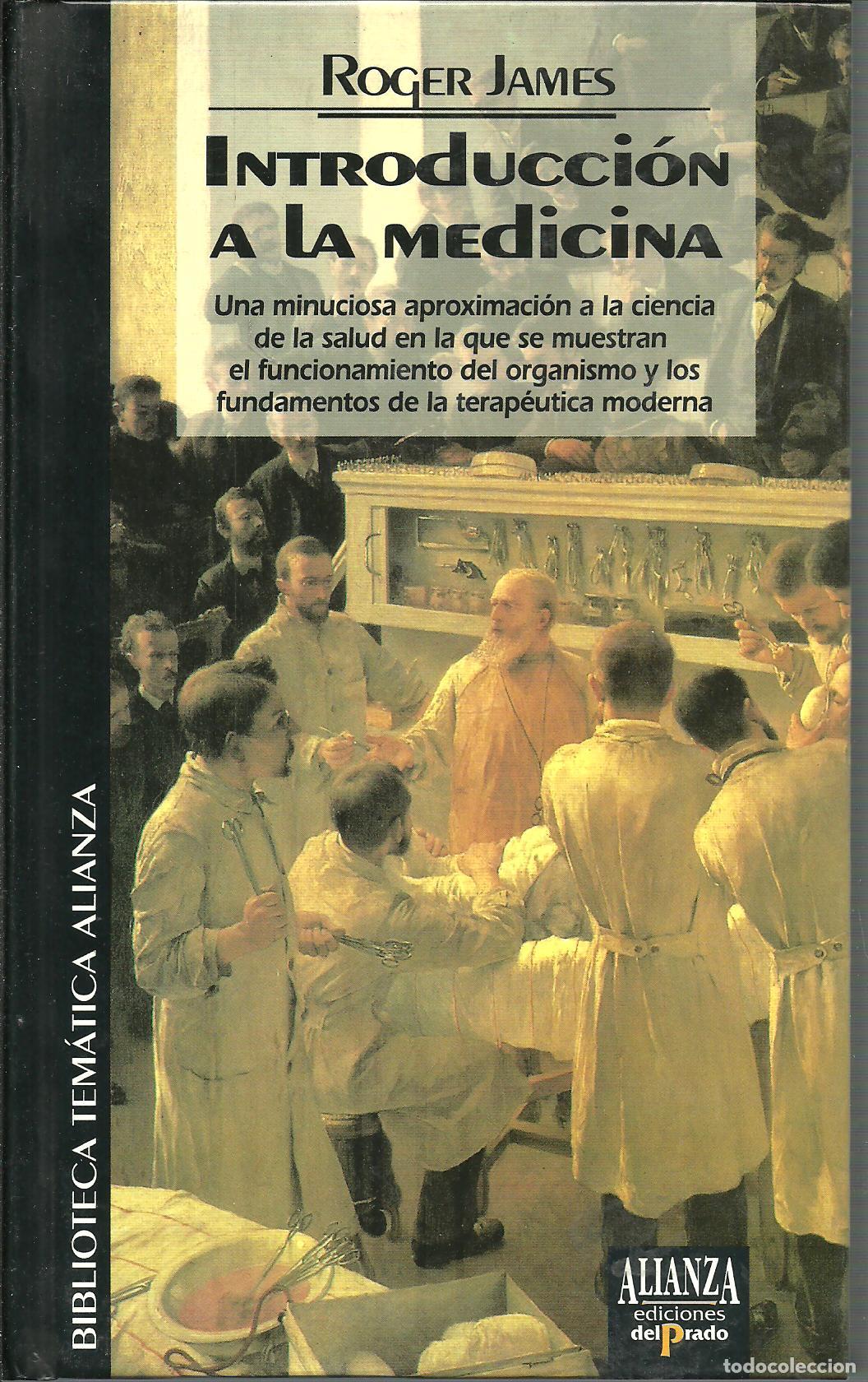 Libros: INTRODUCCION A LA MEDICINA - ROGER JAMES - Foto 1