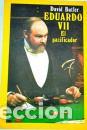Libros: EDUARDO VII EL PACIFICADOR - DAVID BUTLER - Foto 1