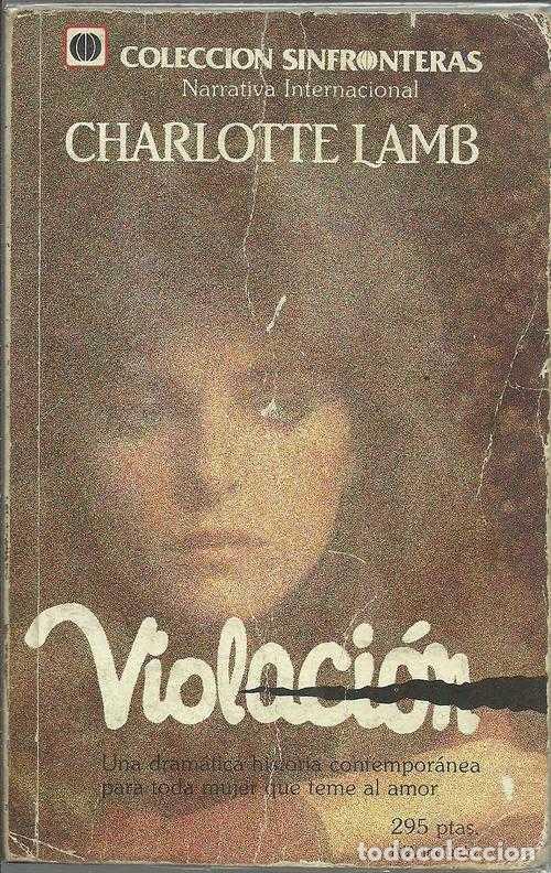 Libros: VIOLACION - CHARLOTTE LAMB - Foto 1