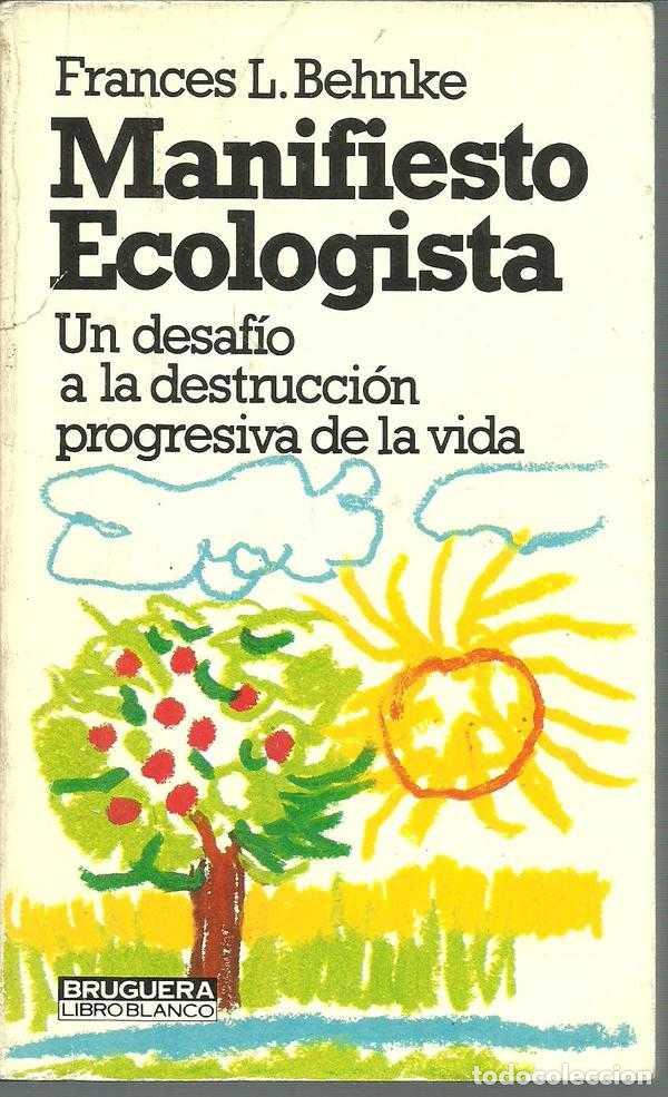 Libros: MANIFIESTO ECOLOGISTA - FRANCES L. BEHNKE - Foto 1
