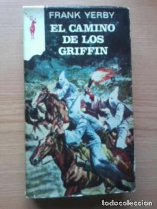 Libros: EL CAMINO DE LOS GRIFFIN - FRANK YERBY - Foto 1