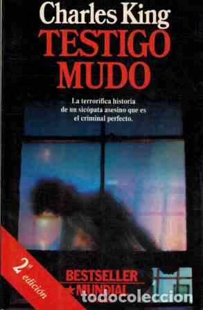 Libros: TESTIGO MUDO - CHARLES KING - Foto 1