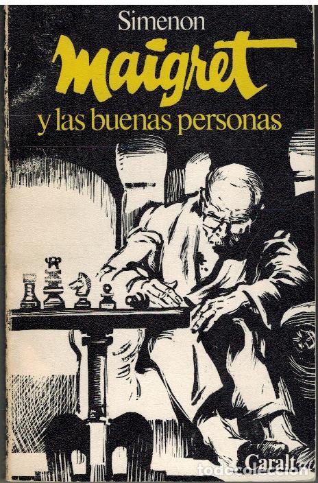 Libros: MAIGRET Y LAS BUENAS PERSONAS - GEORGES SIMENON - Foto 1