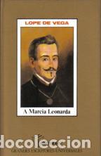 Libros: A MARCIA LEONARDA - LOPEZ DE VEGA - Foto 1