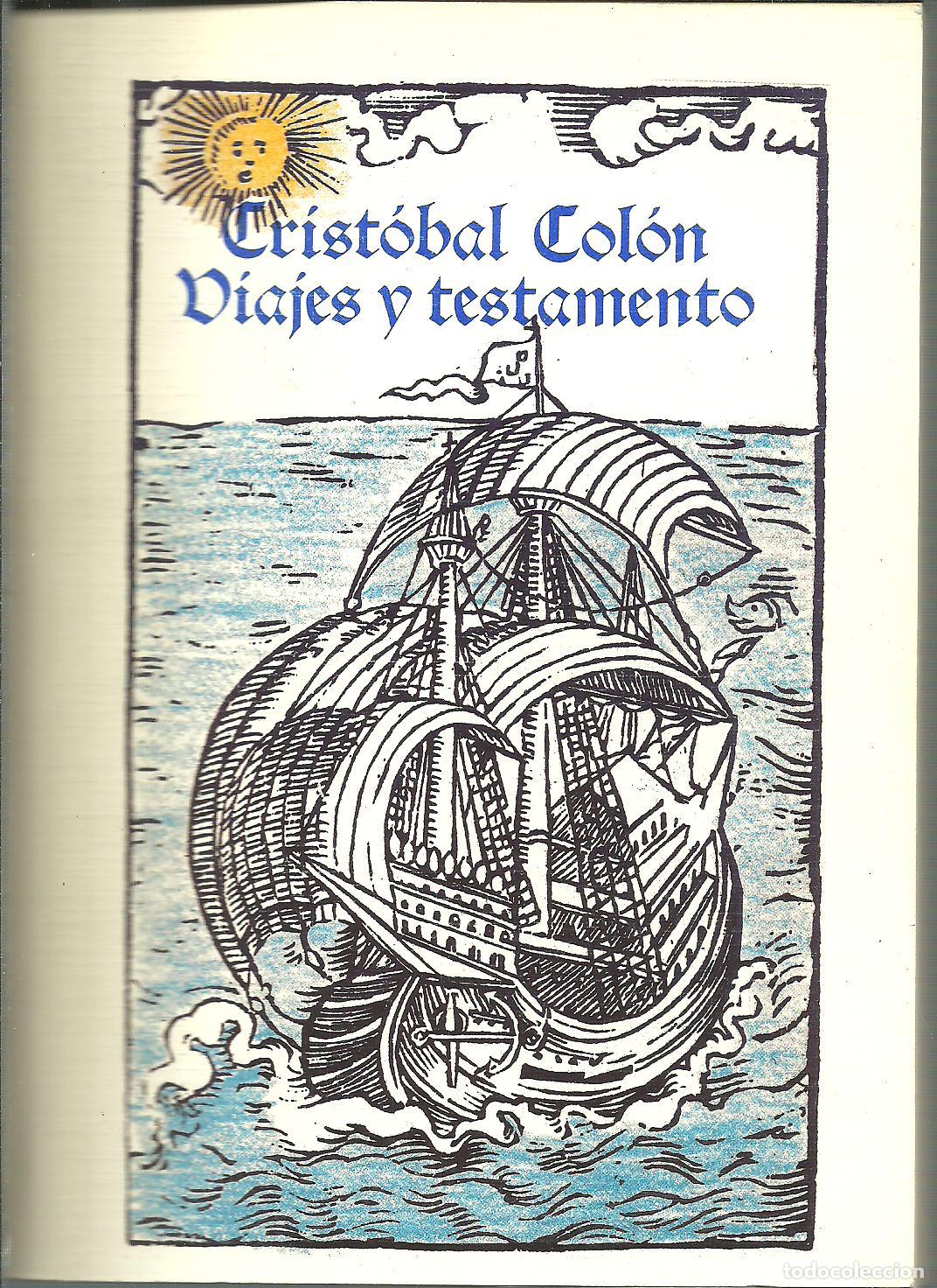 Libros: VIAJES Y TESTAMENTO - CRISTOBAL COLON - Foto 1