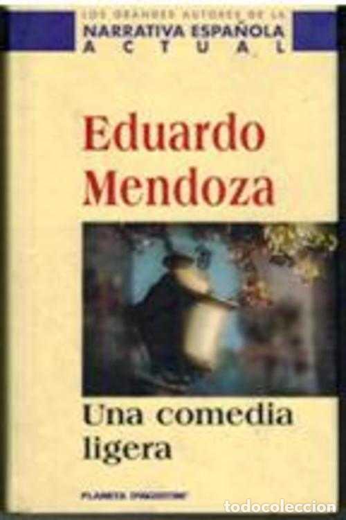 Libros: UNA COMEDIA LIGERA - EDUARDO MENDOZA - Foto 1