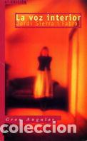 Libros: LA VOZ INTERIOR - JORDI SIERRA I FABRA - Foto 1
